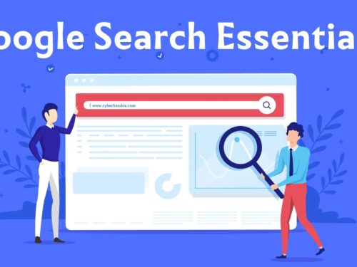 Google Search Essentials :  Google met à jour ses recommandations SEO aux webmasters